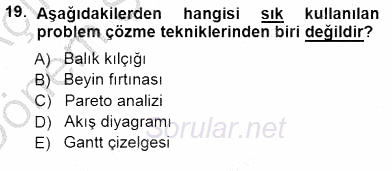 Çağrı Merkezinde Hizmet 2012 - 2013 Dönem Sonu Sınavı 19.Soru