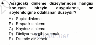 Çağrı Merkezinde Hizmet 2012 - 2013 Dönem Sonu Sınavı 4.Soru