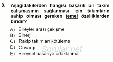 Çağrı Merkezinde Hizmet 2012 - 2013 Dönem Sonu Sınavı 8.Soru