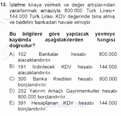 İnşaat ve Gayrimenkul Muhasebesi 2013 - 2014 Tek Ders Sınavı 13.Soru