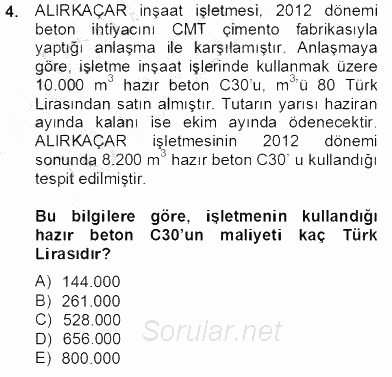 İnşaat ve Gayrimenkul Muhasebesi 2013 - 2014 Tek Ders Sınavı 4.Soru