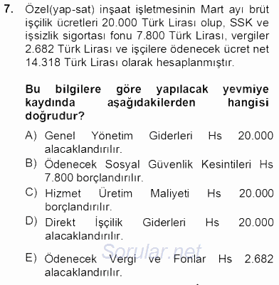 İnşaat ve Gayrimenkul Muhasebesi 2013 - 2014 Tek Ders Sınavı 7.Soru