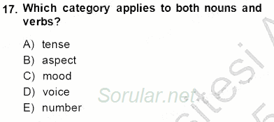 Türkçe Ses Ve Biçim Bilgisi 2014 - 2015 Dönem Sonu Sınavı 17.Soru