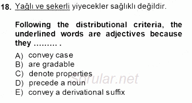 Türkçe Ses Ve Biçim Bilgisi 2014 - 2015 Dönem Sonu Sınavı 18.Soru