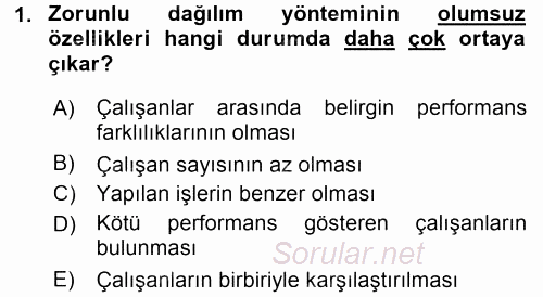 Performans ve Kariyer Yönetimi 2015 - 2016 Tek Ders Sınavı 1.Soru
