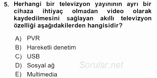 Yeni İletişim Teknolojileri 2016 - 2017 Ara Sınavı 5.Soru