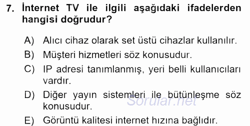 Yeni İletişim Teknolojileri 2016 - 2017 Ara Sınavı 7.Soru