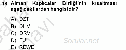 Termal ve Spa Hizmetleri 2013 - 2014 Ara Sınavı 18.Soru