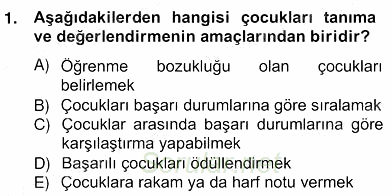 Çocukları Tanıma Teknikleri 2012 - 2013 Ara Sınavı 1.Soru