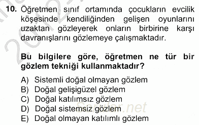 Çocukları Tanıma Teknikleri 2012 - 2013 Ara Sınavı 10.Soru