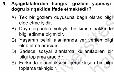 Çocukları Tanıma Teknikleri 2012 - 2013 Ara Sınavı 9.Soru