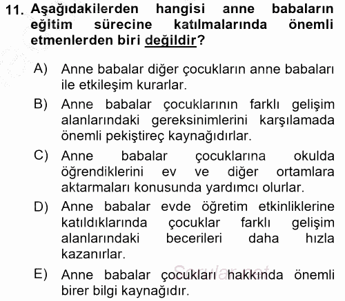 Özel Gereksinimli Bireyler ve Bakım Hizmetleri 2016 - 2017 3 Ders Sınavı 11.Soru