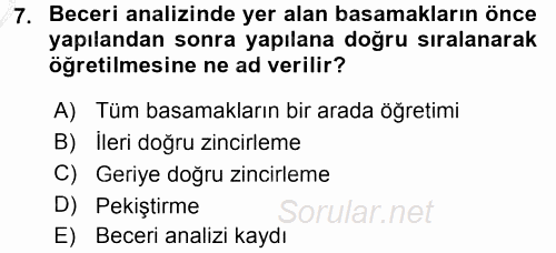 Özel Gereksinimli Bireyler ve Bakım Hizmetleri 2016 - 2017 3 Ders Sınavı 7.Soru