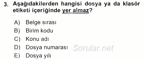 Dosyalama Arşivleme 2015 - 2016 Ara Sınavı 3.Soru