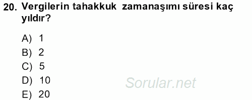 Genel Vergi Hukuku 2014 - 2015 Tek Ders Sınavı 20.Soru