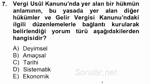 Genel Vergi Hukuku 2014 - 2015 Tek Ders Sınavı 7.Soru