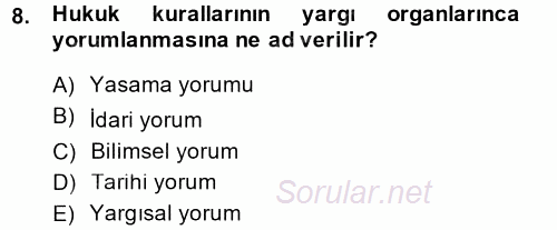 Genel Vergi Hukuku 2014 - 2015 Tek Ders Sınavı 8.Soru
