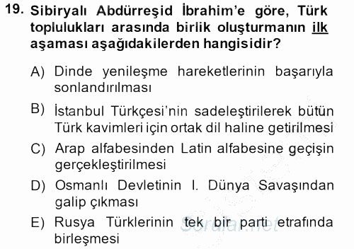 XIX. Yüzyıl Türk Dünyası 2014 - 2015 Ara Sınavı 19.Soru