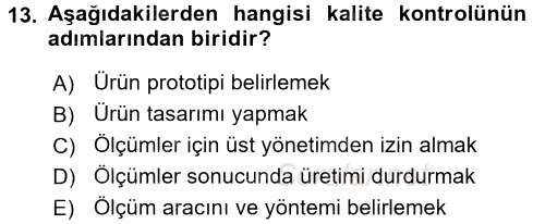 Konaklama Hizmetlerinde Kalite Yönetimi 2017 - 2018 3 Ders Sınavı 13.Soru