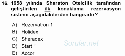 Konaklama Hizmetlerinde Kalite Yönetimi 2017 - 2018 3 Ders Sınavı 16.Soru