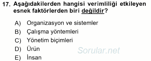Konaklama Hizmetlerinde Kalite Yönetimi 2017 - 2018 3 Ders Sınavı 17.Soru