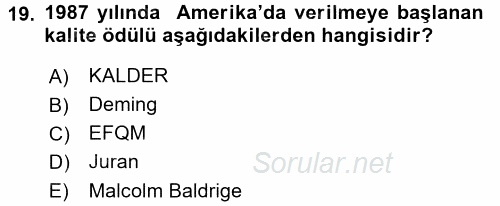 Konaklama Hizmetlerinde Kalite Yönetimi 2017 - 2018 3 Ders Sınavı 19.Soru