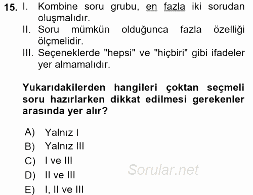 Öğretimde Planlama Ve Değerlendirme 2017 - 2018 Dönem Sonu Sınavı 15.Soru