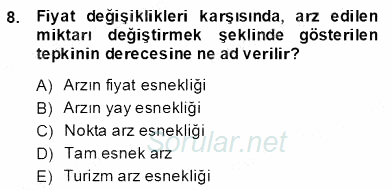 Turizm Ekonomisi 2013 - 2014 Dönem Sonu Sınavı 8.Soru