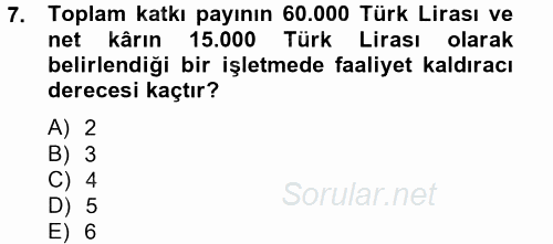 Maliyet Yönetimi 2014 - 2015 Tek Ders Sınavı 7.Soru