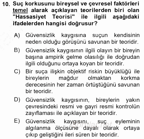 Suç Sosyolojisi 2016 - 2017 3 Ders Sınavı 10.Soru