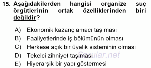 Suç Sosyolojisi 2016 - 2017 3 Ders Sınavı 15.Soru