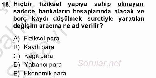 Finansal Kurumlar 2013 - 2014 Ara Sınavı 18.Soru