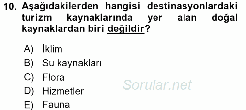 Destinasyon Yönetimi 2015 - 2016 Ara Sınavı 10.Soru