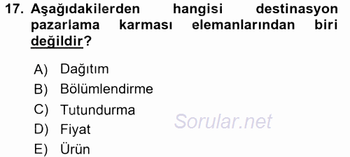 Destinasyon Yönetimi 2015 - 2016 Ara Sınavı 17.Soru