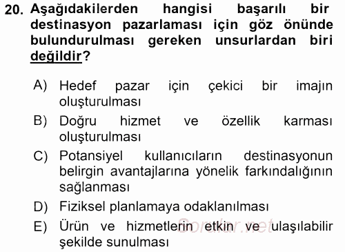 Destinasyon Yönetimi 2015 - 2016 Ara Sınavı 20.Soru