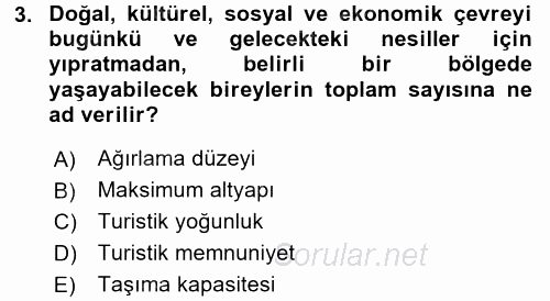 Destinasyon Yönetimi 2015 - 2016 Ara Sınavı 3.Soru
