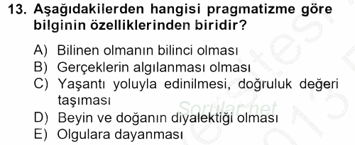 Eğitim Felsefesi 2012 - 2013 Ara Sınavı 13.Soru