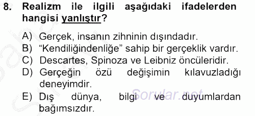 Eğitim Felsefesi 2012 - 2013 Ara Sınavı 8.Soru