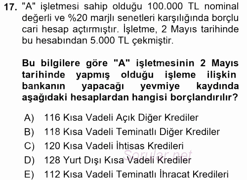 Banka Ve Sigorta Muhasebesi 2016 - 2017 Dönem Sonu Sınavı 17.Soru