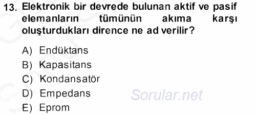 Radyo ve Televizyonda Ölçü Bakım 2014 - 2015 Dönem Sonu Sınavı 13.Soru