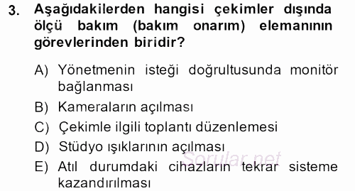 Radyo ve Televizyonda Ölçü Bakım 2014 - 2015 Dönem Sonu Sınavı 3.Soru