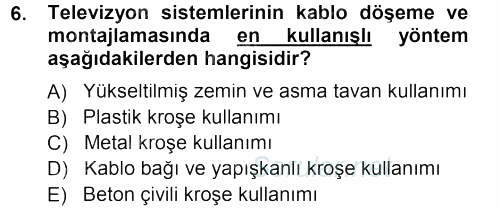 Radyo ve Televizyonda Ölçü Bakım 2014 - 2015 Dönem Sonu Sınavı 6.Soru