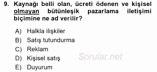 Bütünleşik Pazarlama İletişimi 2016 - 2017 Ara Sınavı 9.Soru