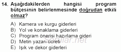 Fotoğraf ve Video Proje Geliştirme 2012 - 2013 Dönem Sonu Sınavı 14.Soru