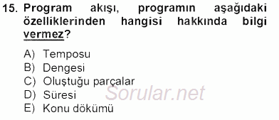 Fotoğraf ve Video Proje Geliştirme 2012 - 2013 Dönem Sonu Sınavı 15.Soru