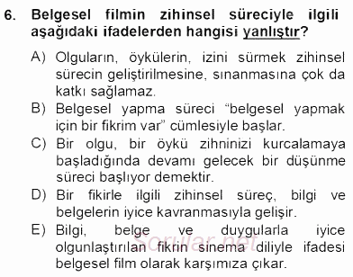 Fotoğraf ve Video Proje Geliştirme 2012 - 2013 Dönem Sonu Sınavı 6.Soru