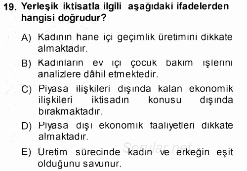 Ekonomi Sosyolojisi 2014 - 2015 Ara Sınavı 19.Soru