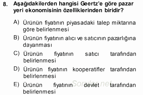 Ekonomi Sosyolojisi 2014 - 2015 Ara Sınavı 8.Soru
