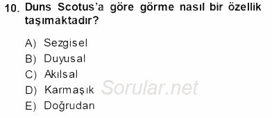 Ortaçağ Felsefesi 1 2014 - 2015 Dönem Sonu Sınavı 10.Soru