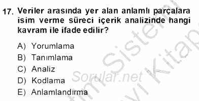 Bilimsel Araştırma Yöntemleri 2013 - 2014 Dönem Sonu Sınavı 17.Soru